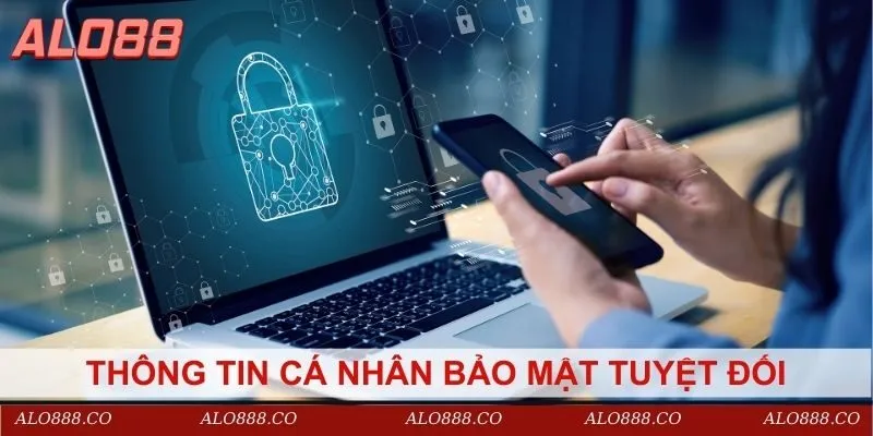 Mọi thông tin cá nhân được ALO88 bảo mật tuyệt đối